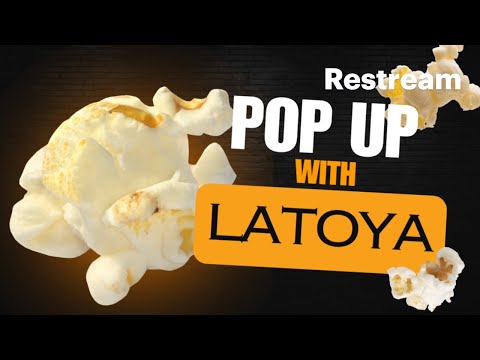 Pop Pop Pop Up- hang out while I play catch up! Turn your videos into live streams with https_//restream.io