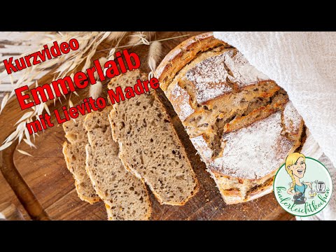 Kurzvideo: Emmerlaib mit Lievito Madre (Thermomix und runder Zaubermeister)