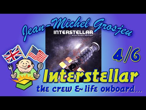 Interstellar, full rules (4/6) : Life on board