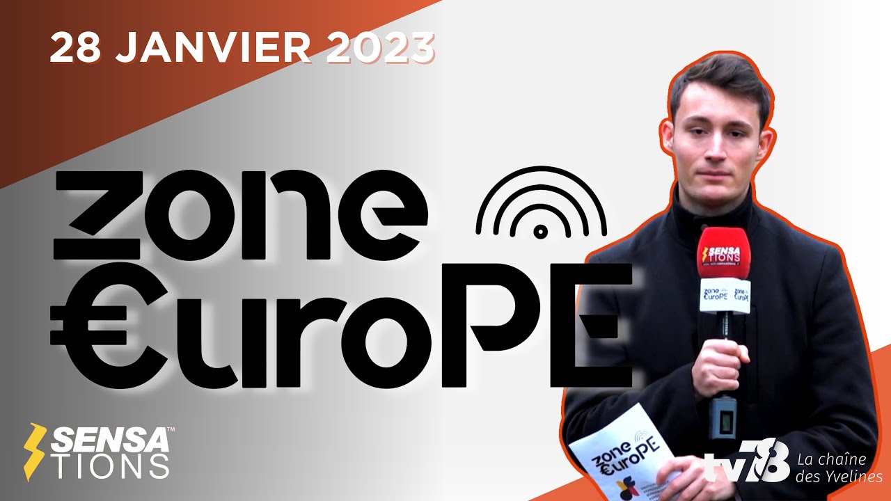 Zone Europe. 28 janvier 2023