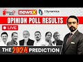 NewsX Opinion Poll 2024 LIVE: Lok Sabha Predictions | Indias Biggest Opinion Poll
