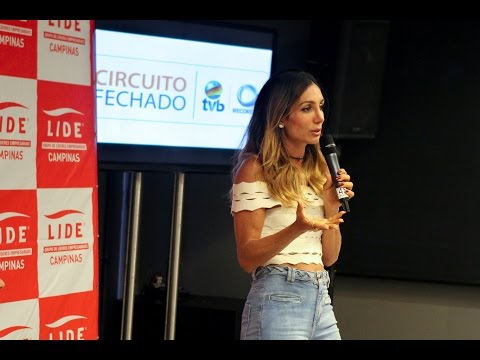 Programa Circuito Fechado - “LIDE Campinas / Andréa Santa Rosa Garcia” - Campinas/SP