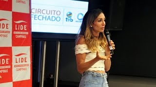 Programa Circuito Fechado - “LIDE Campinas / Andréa Santa Rosa Garcia” - Campinas/SP