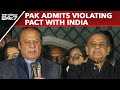 Nawaz Sharif Latest News | Pakistan Admits Violating Agreement With India, Sharif Says Our Fault