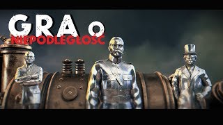 Bo w historii narodów bywają wielkie gry o wszystko. A ich stawką jest niepodległość.
wersja angiels