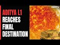 Aditya-L1 Reaches Final Destination, PM Praises "Extraordinary Feat"