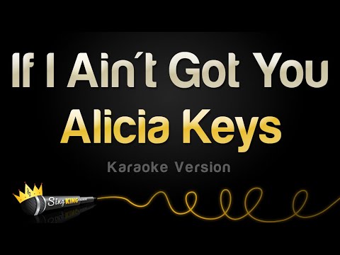 Upload mp3 to YouTube and audio cutter for Alicia Keys  If I Aint Got You Karaoke Version download from Youtube