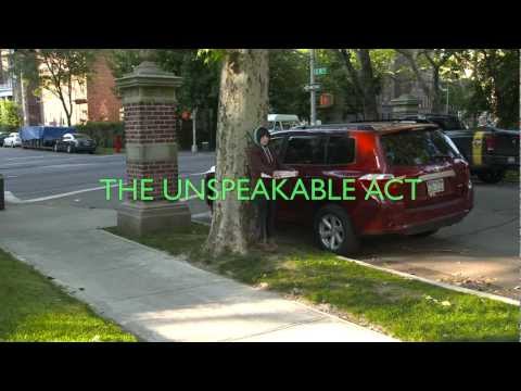 The Unspeakable Act'