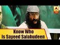 Know who is Sayeed Salahudeen