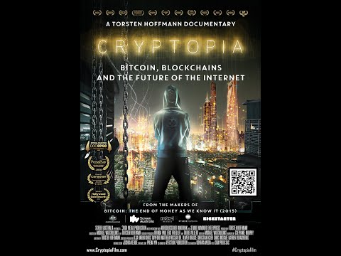 Cryptopia: Bitcoin, Blockchains and the Future of the Internet'