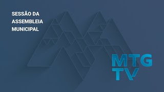 Sessão Ordinária da Assembleia Municipal de Manteigas - 26-06-2026