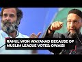 Assaduddin Owaisi jibe at Rahul Gandhi: Didn't go to Amethi but still he lost, why blame us