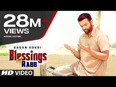 BLESSINGS OF RABB Lyrics - Gagan Kokri | Punjabi Song