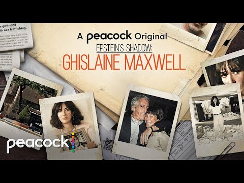 Epstein's Shadow: Ghislaine Maxwell'