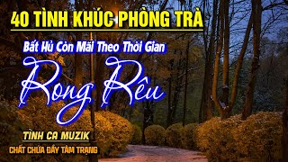 40 Tình Khúc Phòng Trà Hay Nhất 2025 NGHE PHÊ NỔI DA GÀ ➤Nhạc Vàng Xưa Bất Hủ Còn Mãi Theo Thời Gian