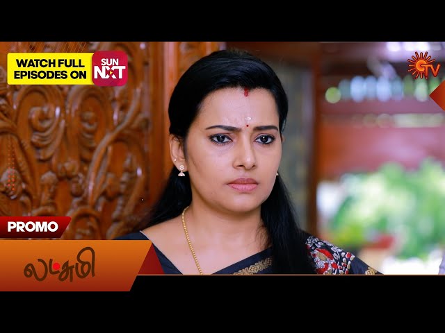Lakshmi - Promo | 08 July 2025 | Tamil Serial | Sun TV