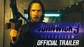 John Wick : Chapter 3 Parabellum 2019 Movie Trailer
