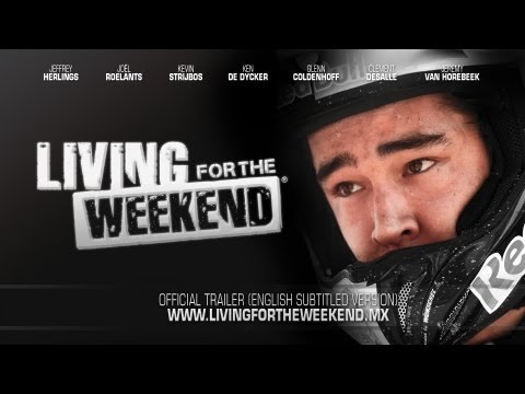 Official Living for the Weekend Trailer (English Subtitled Version)