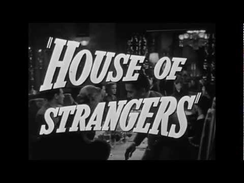 House of Strangers'