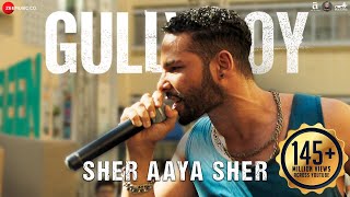 Sher Aaya Sher – Divine – Gully Boy Video HD