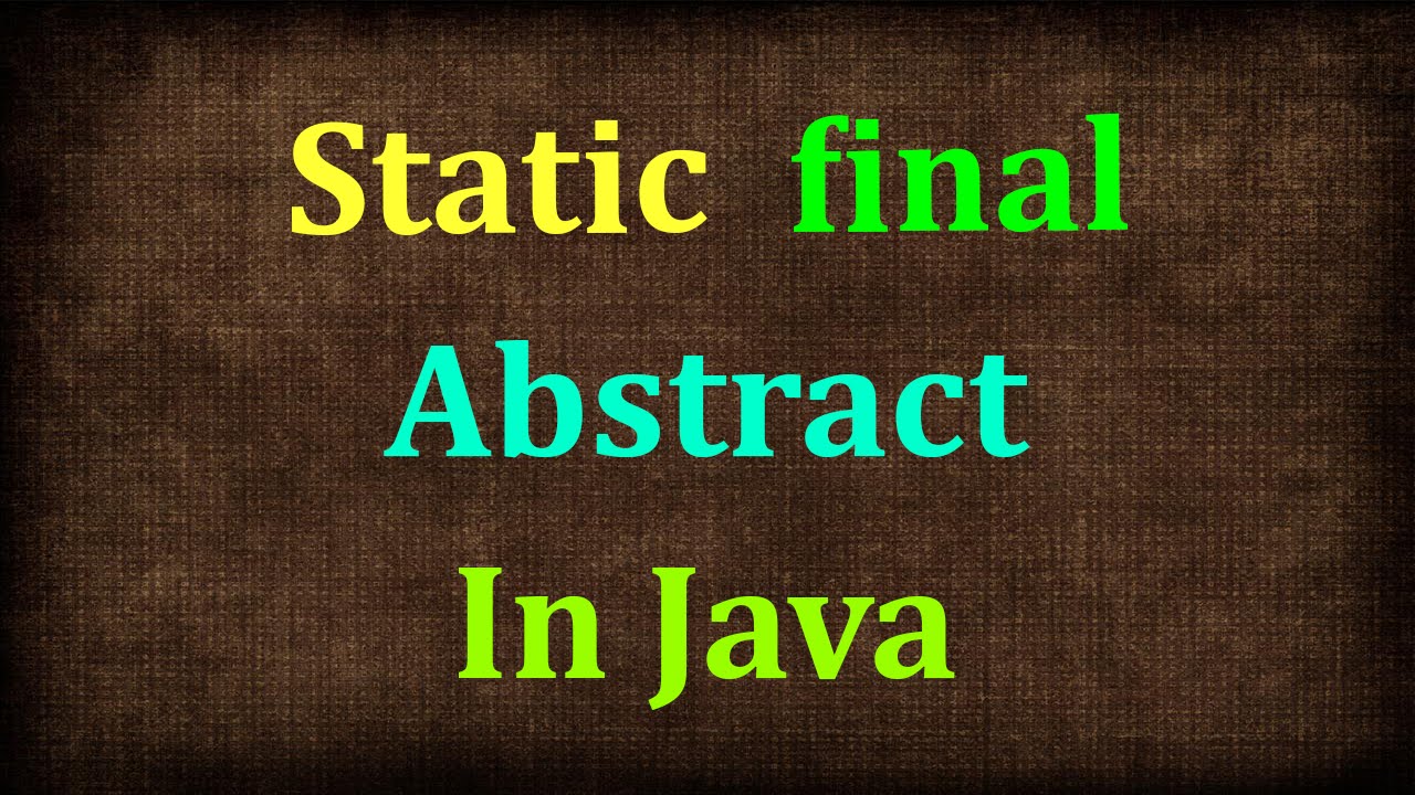 non-access-modifiers-in-java-static-final-etc-java9s-youtube