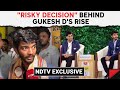 Gukesh D | NDTV Exclusive: Behind D Gukeshs Rise, A Risky Decision Opposed By Family