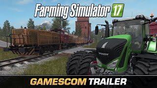 Farming Simulator 17 - Gamescom Trailer