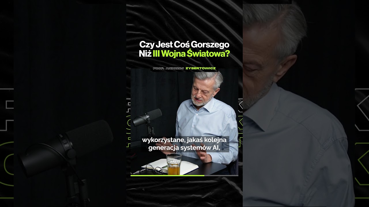 Czy Jest Coś Gorszego Niż III Wojna Światowa? – prof. Andrzej Zybertowicz (premiera wtorek o 19:00)