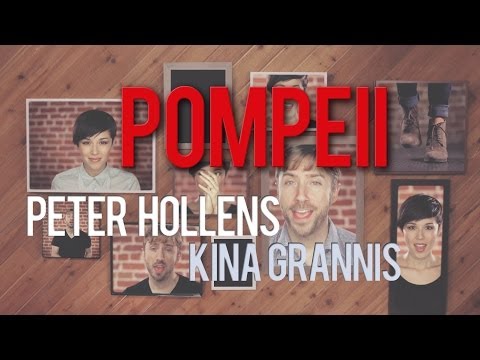 Bastille - Pompeii - Peter Hollens & Kina Grannis A cappella Cover