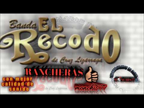 el recodo puras rancheras