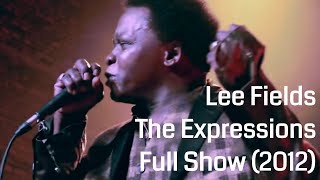 Lee Fields &amp; The Expressions - Full Performance (Live at The Dolhuis - 36 minutes)