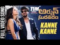 Kanne Kanne Full video Song- Arjun Suravaram- Nikhil, Lavanya