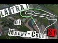 How to go quickly to Magny-Cours - Sector 1