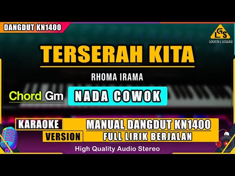 TERSERAH KITA - RHOMA IRAMA | KARAOKE DANGDUT ORIGINAL KN1400