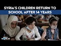 Syria War News | Syria’s Children Return To School After 14 Years Of Conflict