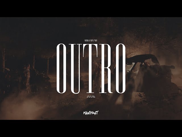 manifest - Outro | Official Lyric Video