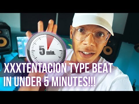 MAKING AN XXXTENTACION TYPE BEAT FROM SCRATCH IN 5 MINUTES!!!