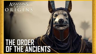 Assassin's Creed Origins - The Order of the Ancients Trailer