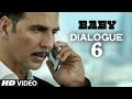 Exclusive: 'Baby' Dialogues Promos(6)- Akshay Kumar- Releasing on Jan 23