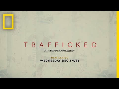 Trafficked with Mariana Van Zeller'
