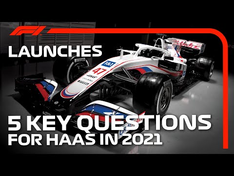 What Will 2021 Hold For Haas? - 5 Key Questions