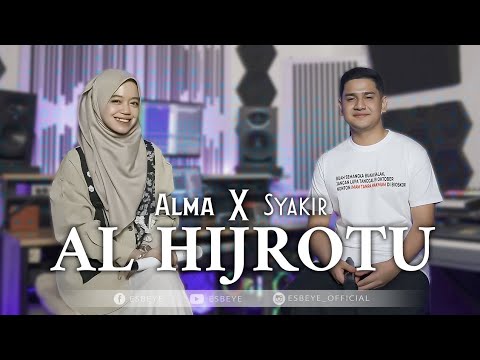 TRENDING!!! AL HIJROTU - SYAKIR DAULAY & ALMA