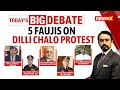 5 Veterans of Armed Forces Call Out Dilli Chalo Protesters | Hear Their Message | NewsX
