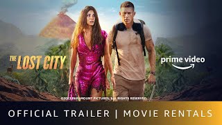 The Lost City Amazon Prime Movie Trailer Video HD