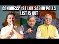 Congress List | Rahul Gandhi, Shashi Tharoor Among 39 Candidates In Congress 1st Lok Sabha List