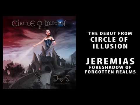 Circle of Illusion - Jeremias - Official Album Trailer online metal music video by CIRCLE OF ILLUSION