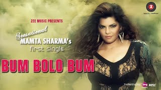 Bum Bolo Bum - Mamta Sharma - Arkane