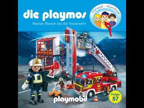 Die Playmos - Folge 57: Wasser Marsch bei der Feuerwehr (Hörprobe)