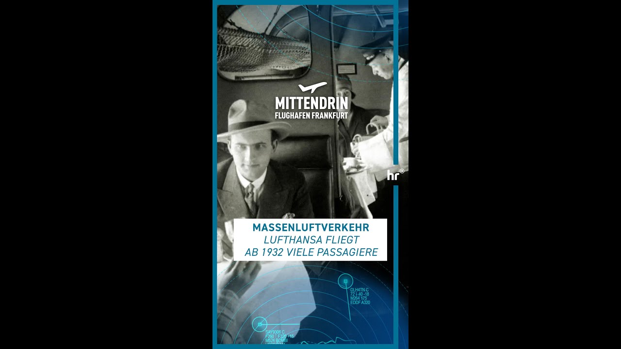 Die Anfänge des Massenluftverkehrs | Mittendrin - Flughafen Frankfurt