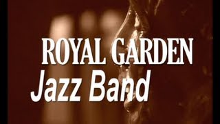 Royal Garden Jazz Band